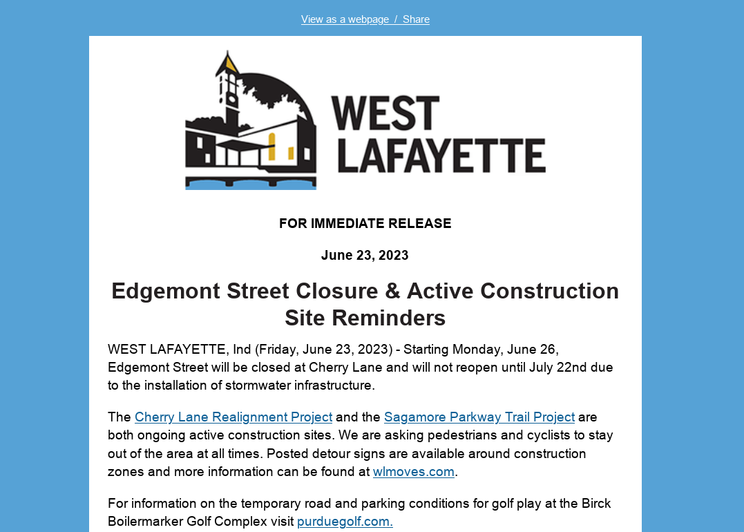 West Lafayette, Indiana: Edgemont Street Closure & Active Construction Site Reminders